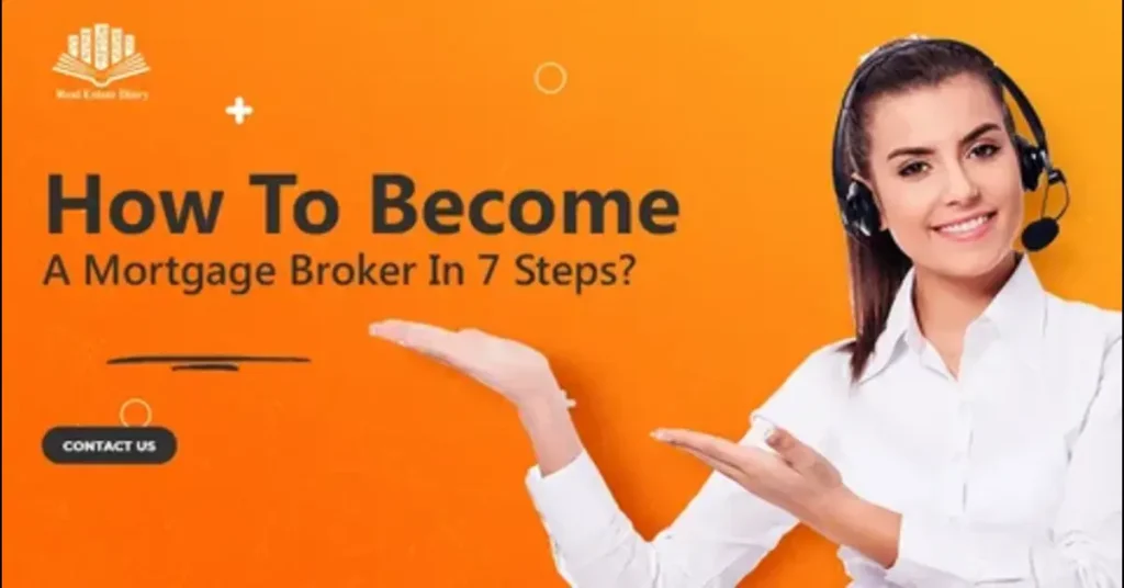 Become a Mortgage Broker